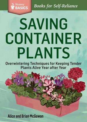 Saving Container Plants de Alice McGowan