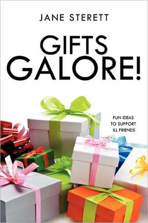 Gifts Galore! de Jane Sterett