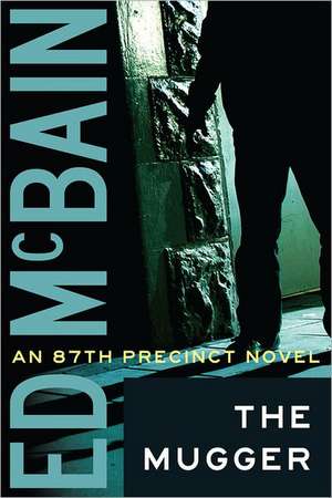 The Mugger de Ed McBain