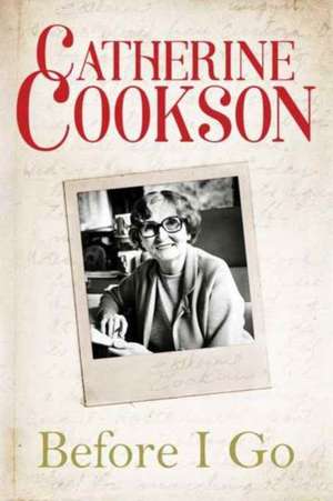 Before I Go de Catherine Cookson