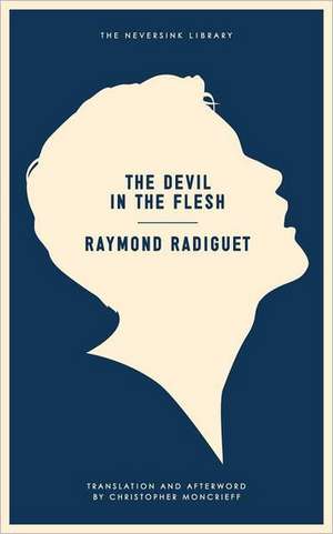 The Devil in the Flesh de Raymond Radiguet