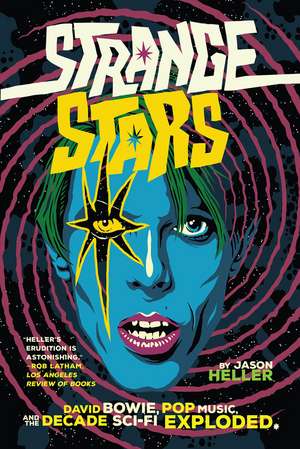 Strange Stars de Jason Heller