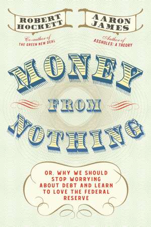 Money From Nothing de Aaron James