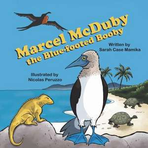 Marcel McDuby the Blue-Footed Booby de Sarah Case Mamika