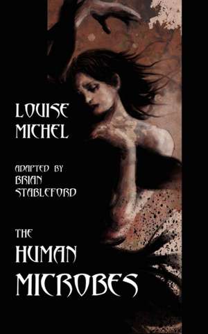 The Human Microbes de Louise Michel