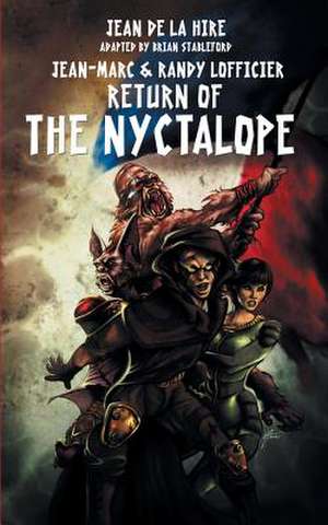 Return of the Nyctalope de Jean De La Hire