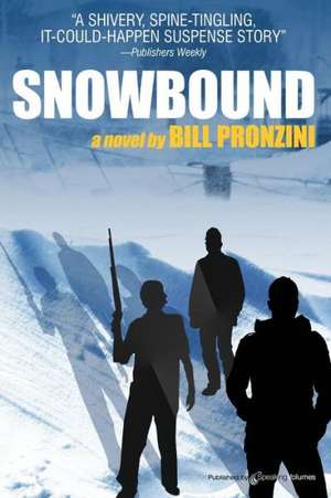 Snowbound: Nameless Detective de Bill Pronzini