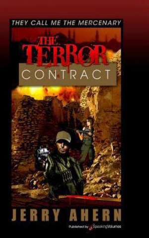 The Terror Contract: They Call Me the Mercenary de Jerry Ahern