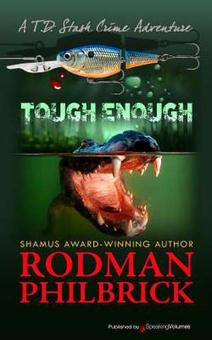 Tough Enough de Rodman Philbrick