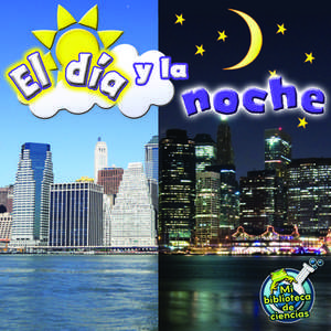 El Dia y La Noche (Day and Night) de Conrad J. Storad