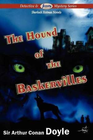 The Hound of the Baskervilles de Arthur Conan Doyle