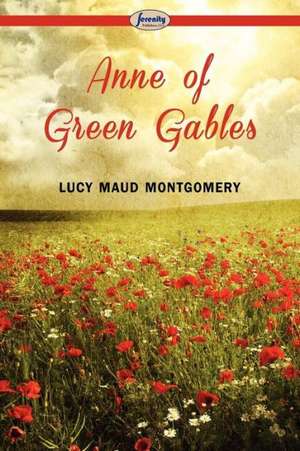 Anne of Green Gables de Lucy Maud Montgomery