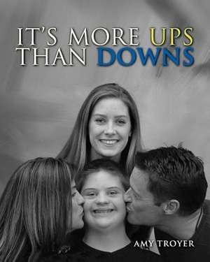 It's More Ups Than Downs de Amy Troyer