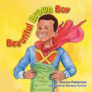 Beautiful Brown Boy de Denise Patterson