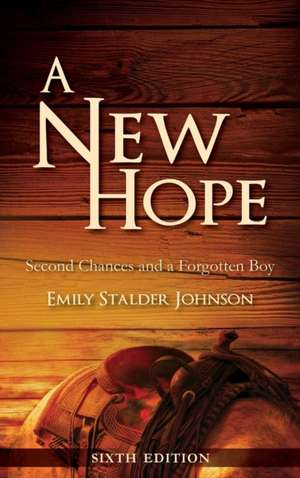 A New Hope de Emily Stalder Johnson