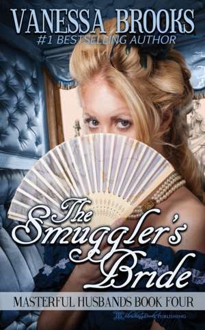 The Smuggler's Bride de Vanessa Brooks