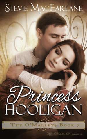 Princess Hooligan de Stevie MacFarlane