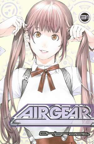 Air Gear 31 de Oh! Great!