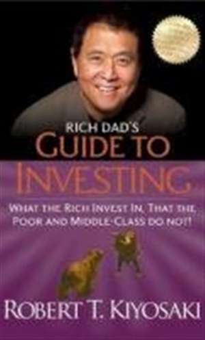 Rich Dad's Guide to Investing de Robert Kiyosaki