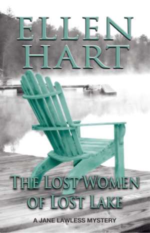 The Lost Women of Lost Lake de Ellen Hart