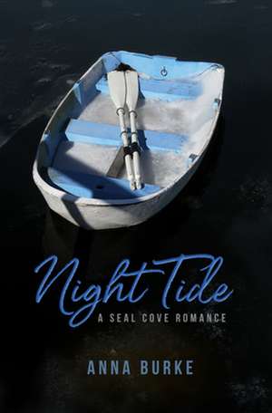 Night Tide de Anna Burke