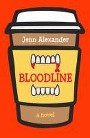 Bloodline de Jenn Alexander