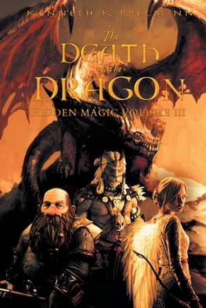 The Death of the Dragon de Kenneth Kappelmann