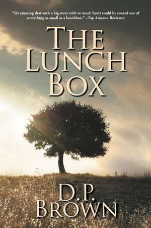 The Lunch Box de D. P. Brown