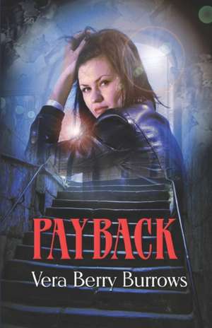 Payback de Vera Berry Burrows