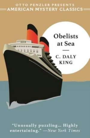 Obelists at Sea de C. Daly King