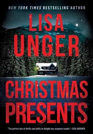 Christmas Presents de Lisa Unger