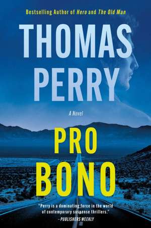 Pro Bono de Thomas Perry