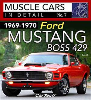 1969-1970 Ford Mustang Boss 429 de Dan Burrill