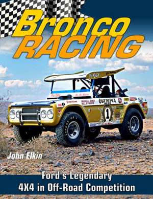 Bronco Racing de John Elkin