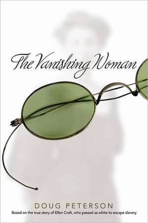 Vanishing Woman de Doug Peterson