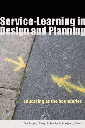 Service–Learning in Design and Planning – Educating at the Boundaries de Tom Angotti