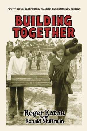Building Together de Roger Katan