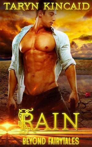 Rain de Taryn Kincaid