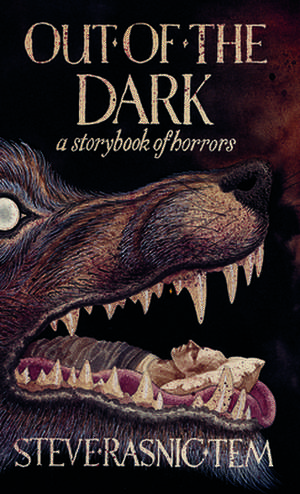 Out of the Dark: A Storybook of Horrors de Christopher Conn Askew