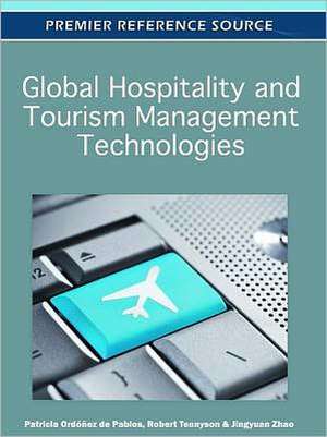 Global Hospitality and Tourism Management Technologies de Patricia Ordez De Pablos