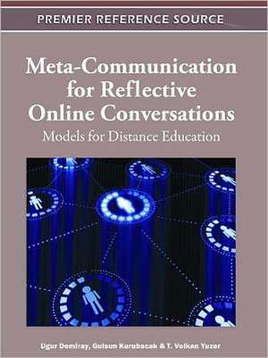 Meta-Communication for Reflective Online Conversations de Ugur Demiray