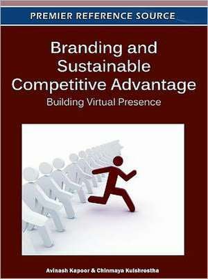 Branding and Sustainable Competitive Advantage de Avinash Kapoor