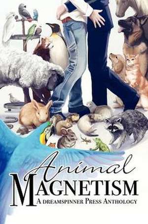 Animal Magnetism de Anne Regan