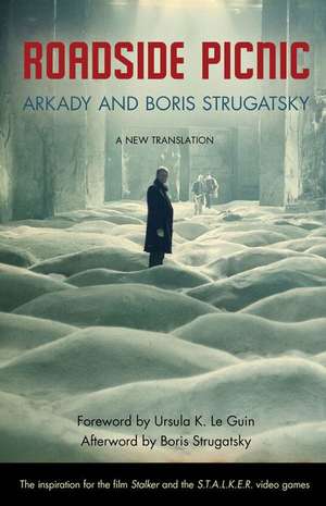 Roadside Picnic de Arkady Strugatsky