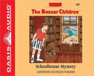 Schoolhouse Mystery de Tim Gregory