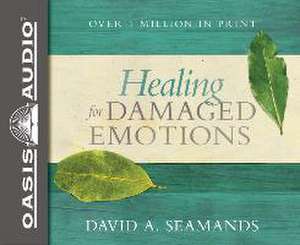 Healing for Damaged Emotions de Steve Corbo