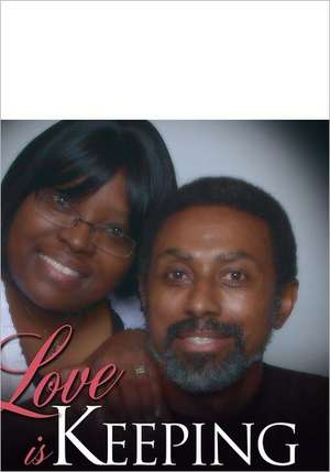 Love Is Keeping Us Together de Joe R. Williams