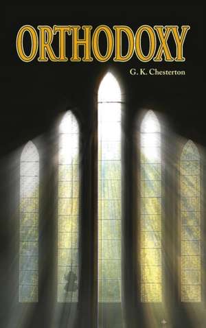 Orthodoxy de G. K. Chesterton