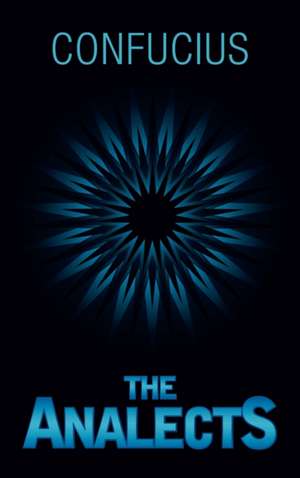 The Analects de Confucius