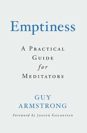 Emptiness de Guy Armstrong